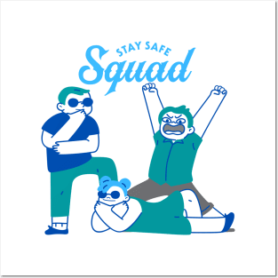 Stay Safe Squad Posters and Art